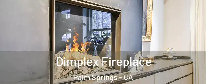  Dimplex Fireplace Palm Springs - CA