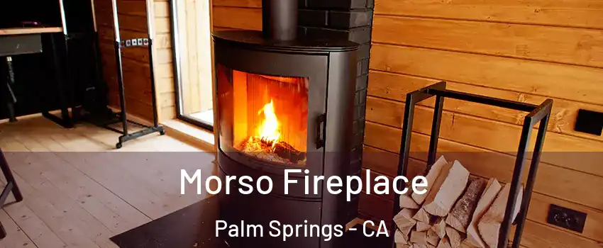  Morso Fireplace Palm Springs - CA